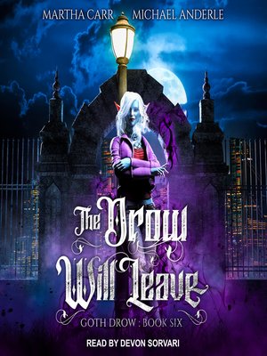 cover image of The Drow Will Leave